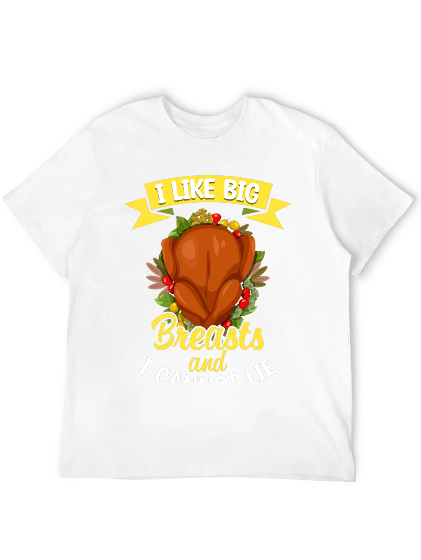 I Like Big Breasts Funny Turkey T-Shirt