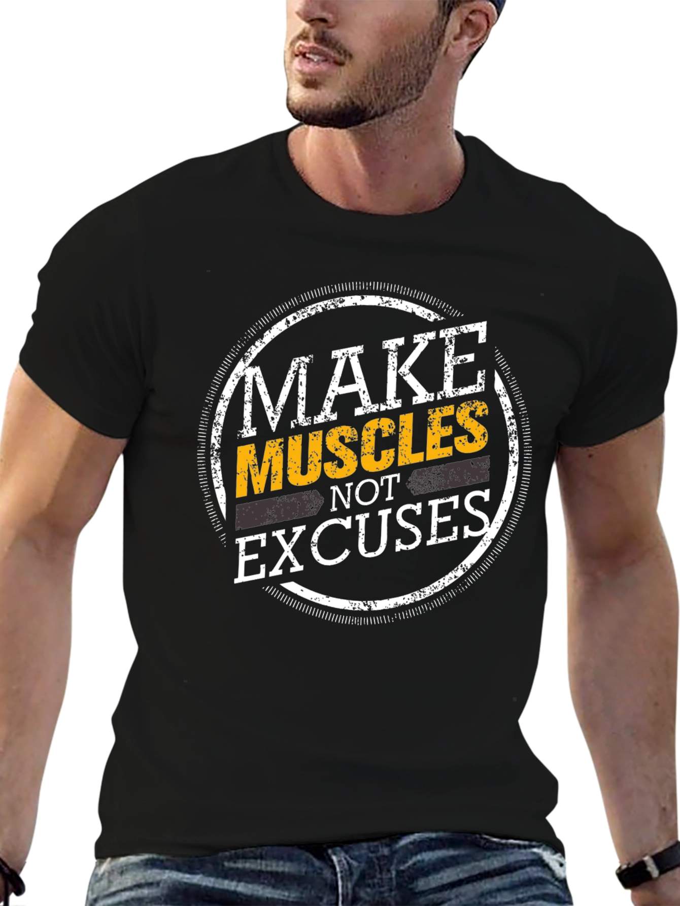 Make Muscles Not Excuses Graphic T-Shirt