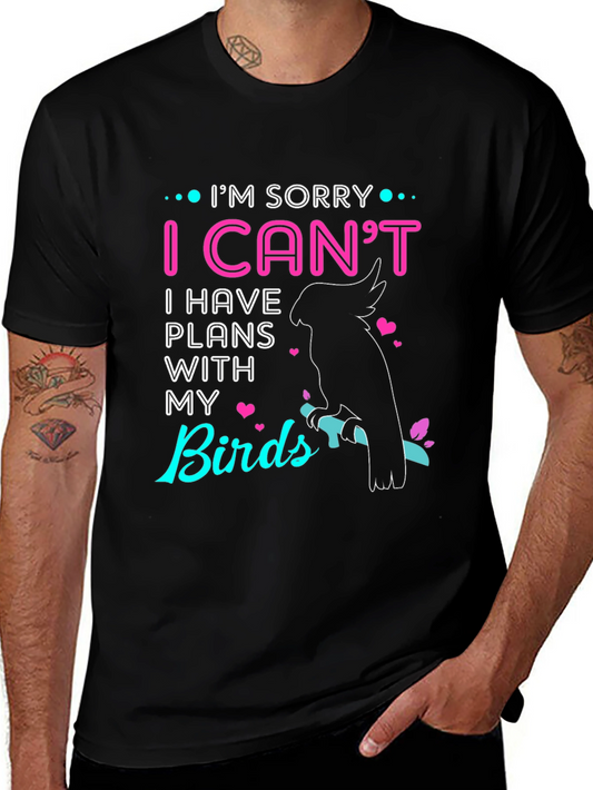 Bird Lover T-Shirt - I Have Plans With My Birds