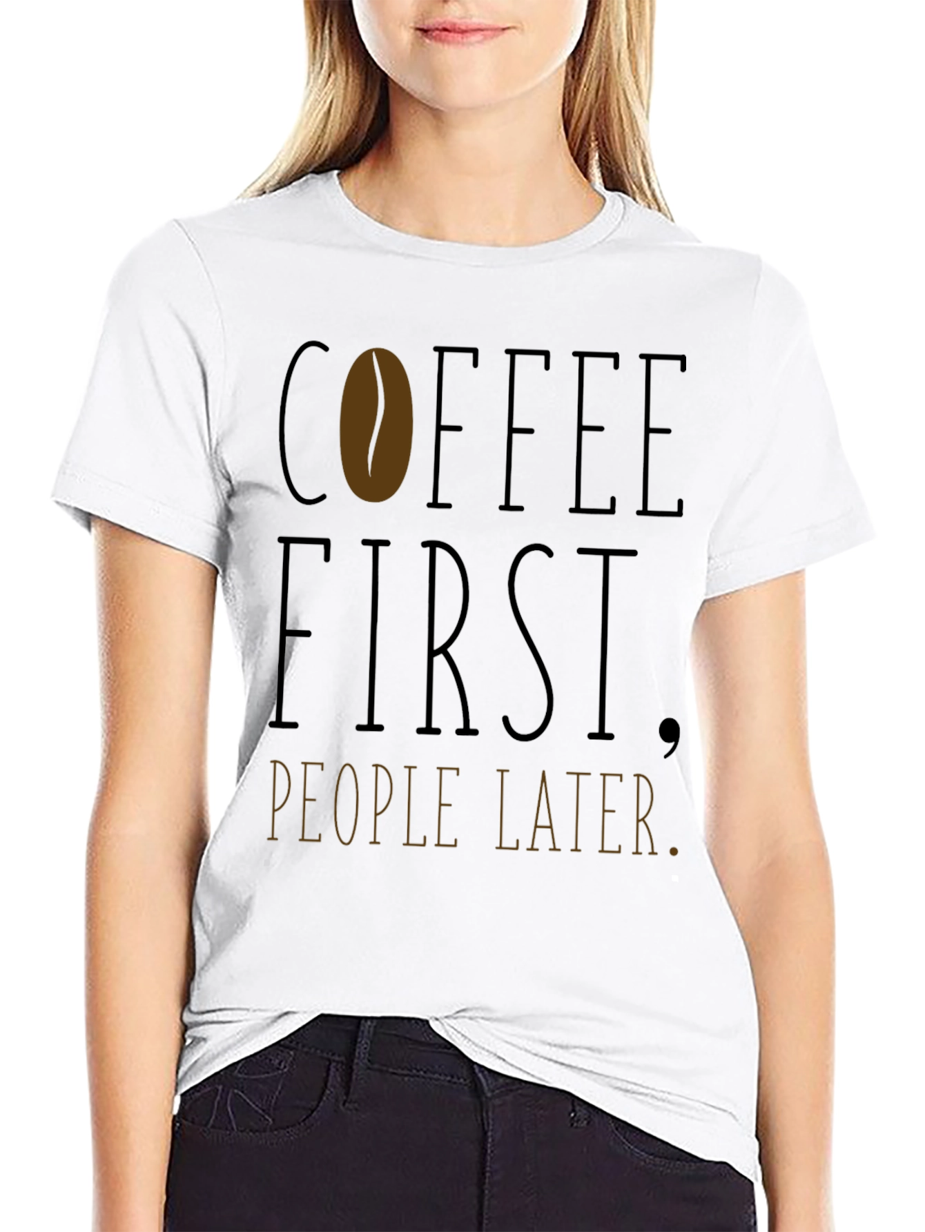 Coffee First People Later T-Shirt