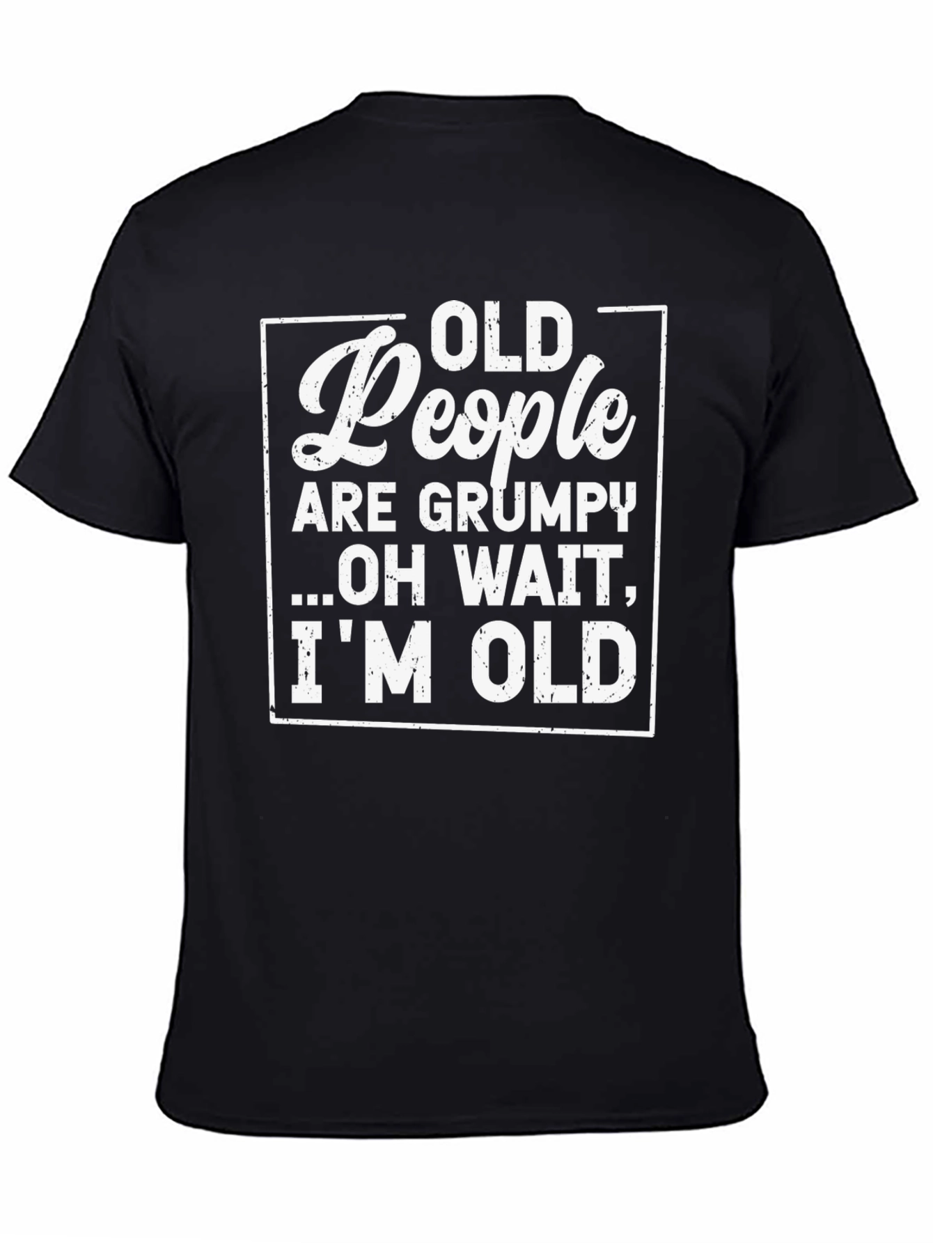 Funny Old People Grumpy T-Shirt