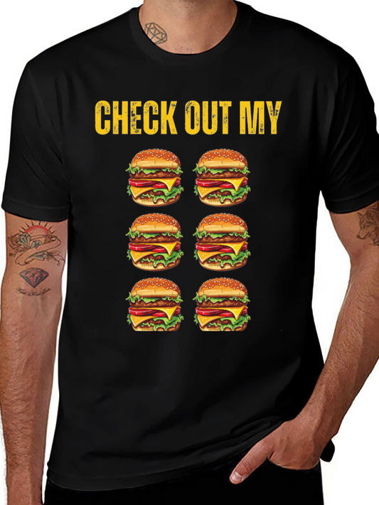 Check Out My Burgers Graphic T-Shirt - Casual Foodie Tee
