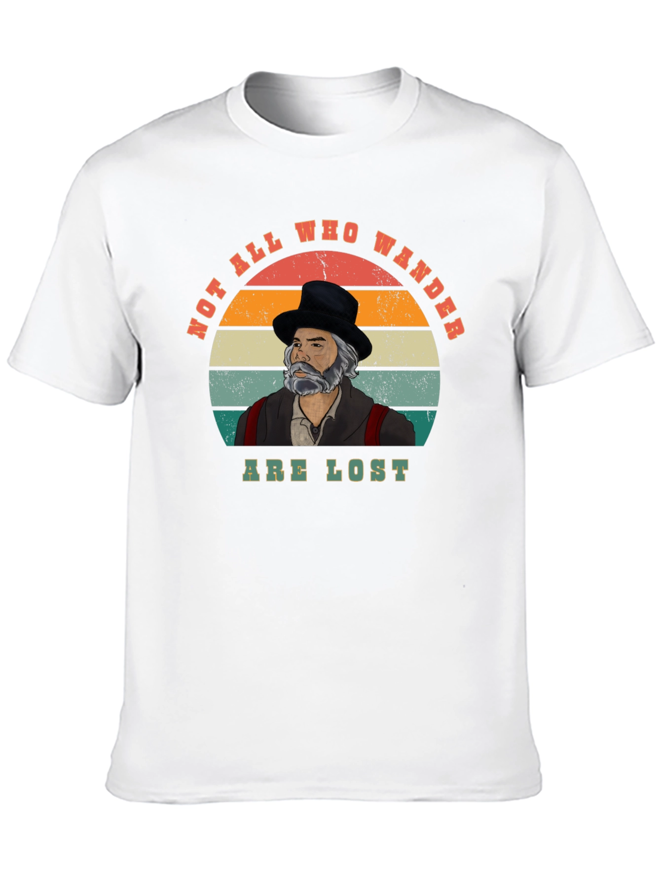 Not All Who Wander Are Lost T-Shirt