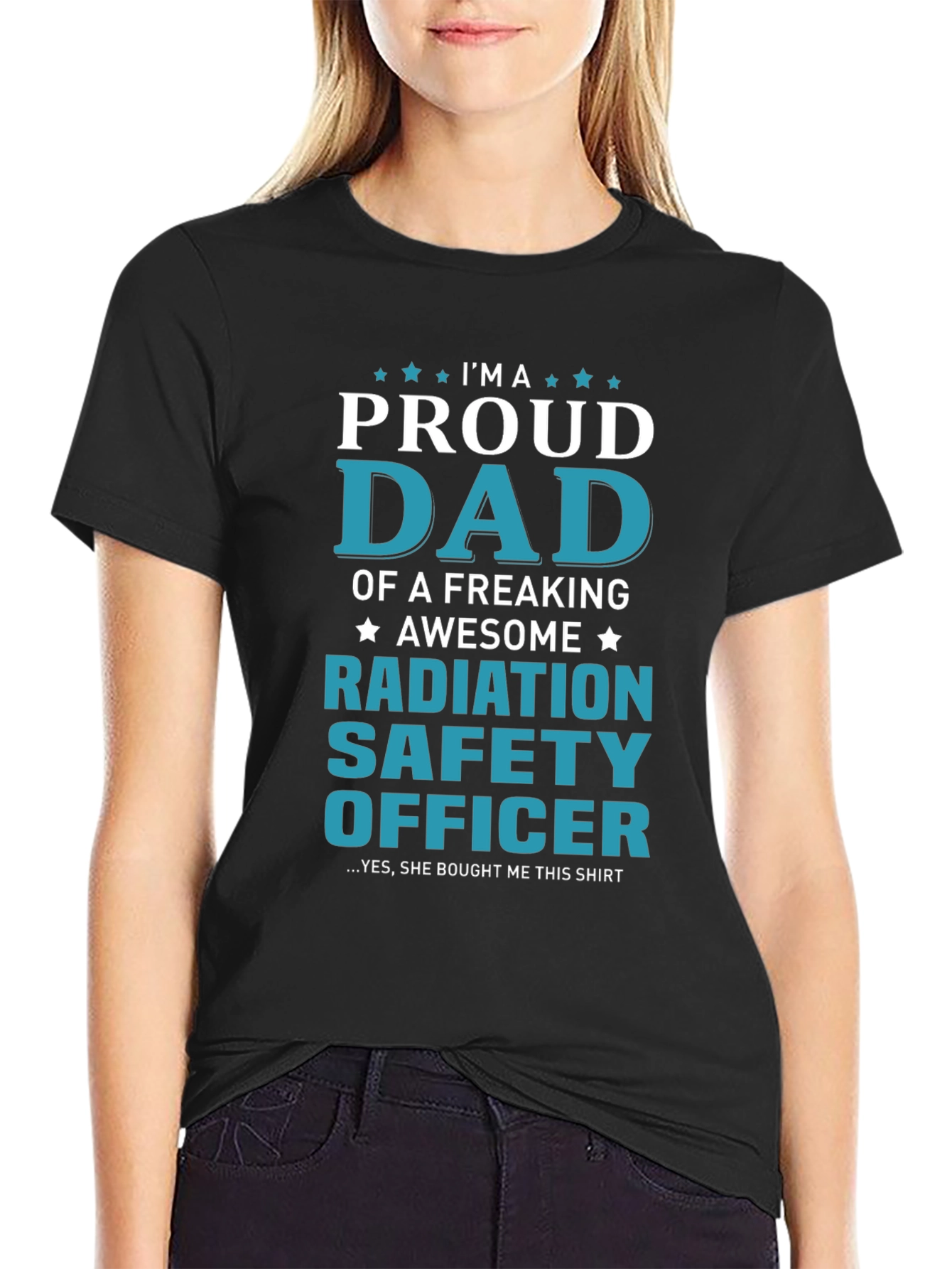 Proud Dad Radiation Safety Officer T-Shirt