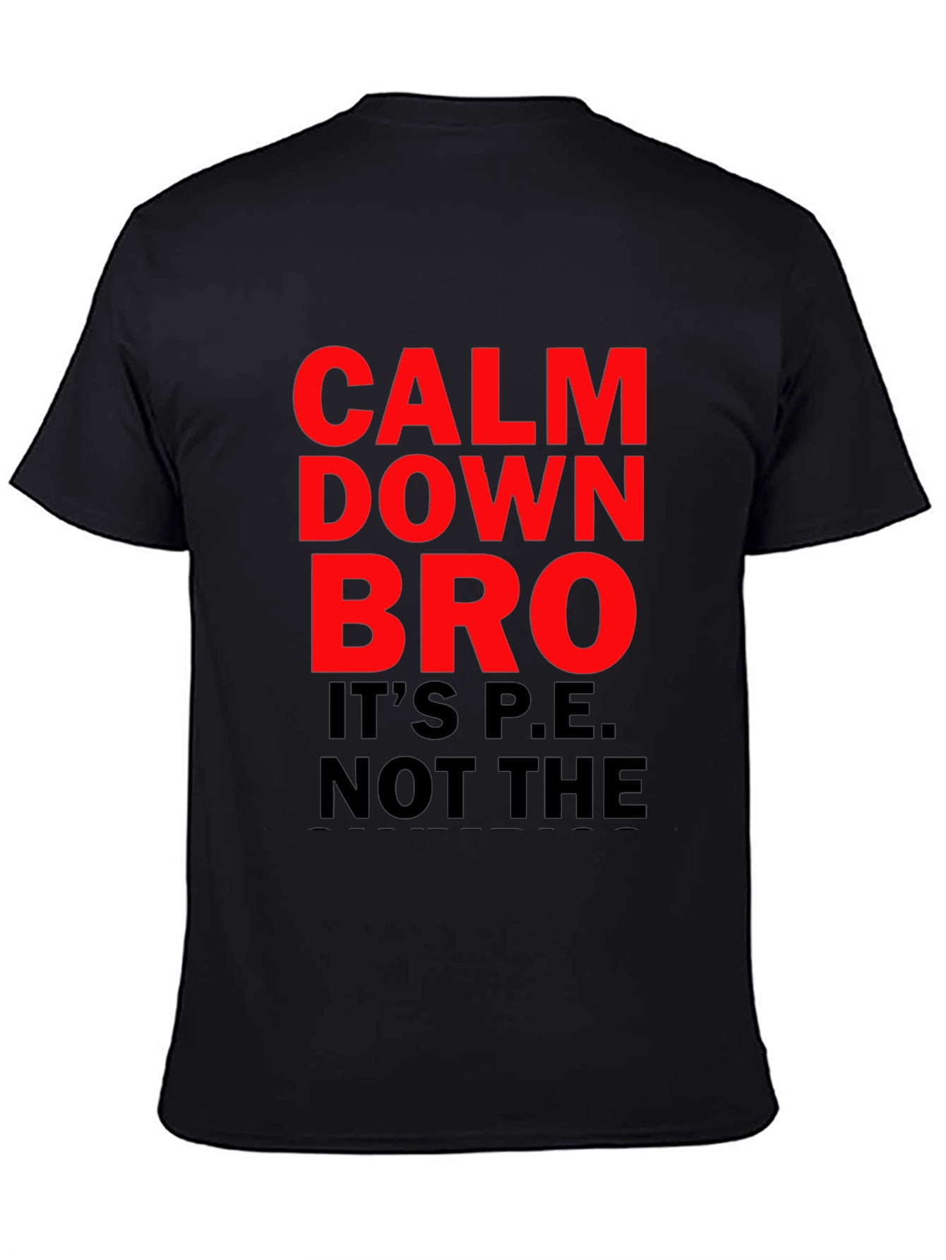 Calm Down Bro T-Shirt