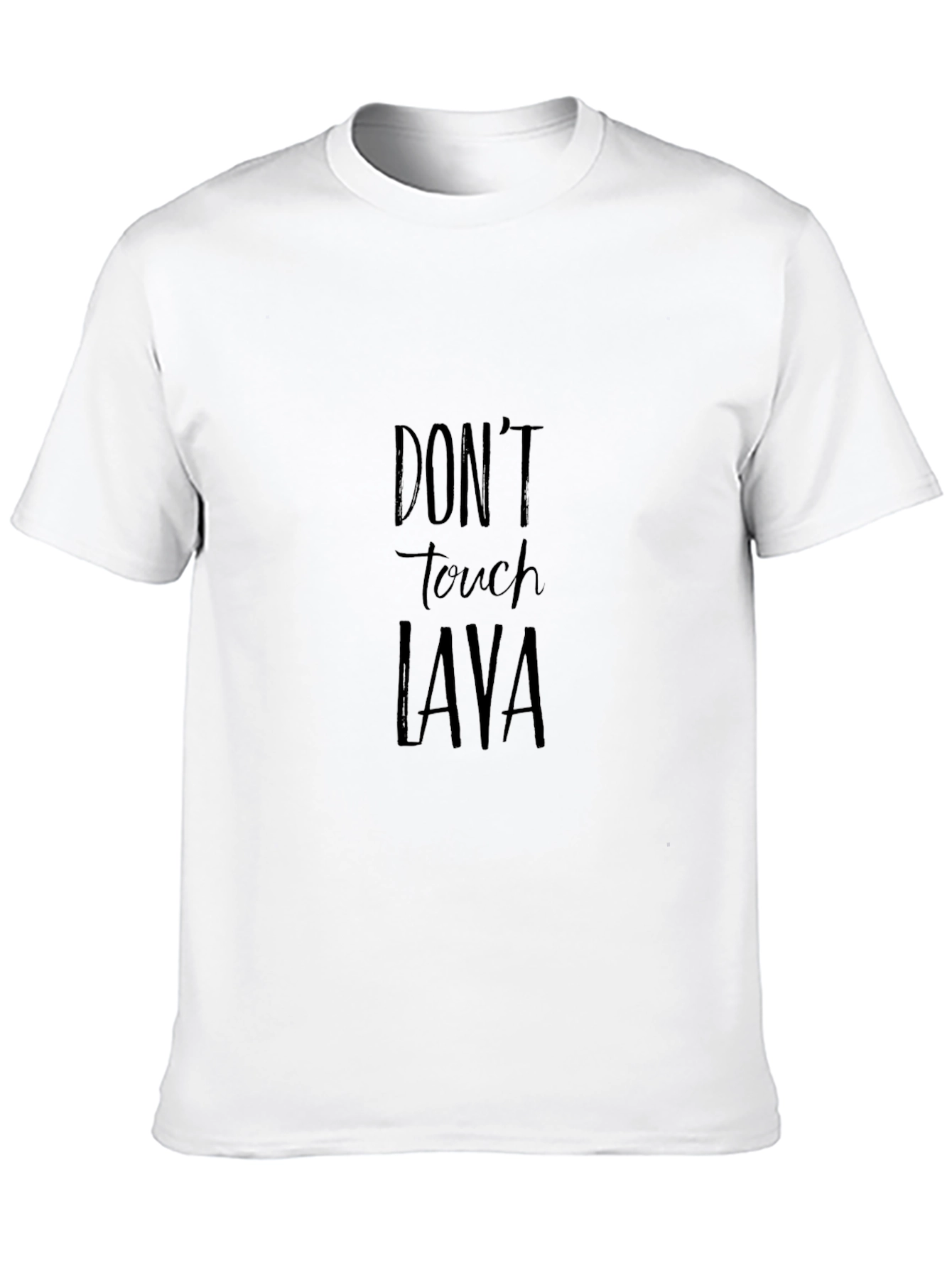 Dont Touch Lava Graphic T-Shirt