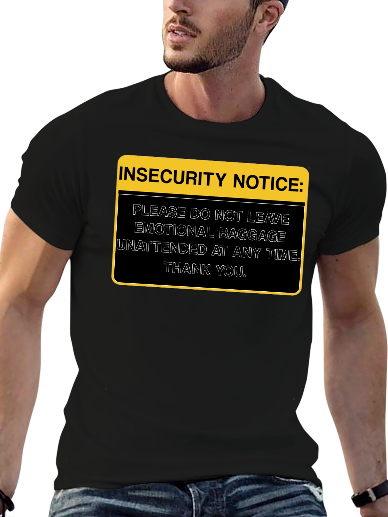 Insecurity Notice Graphic Tee - Emotional Baggage Shirt