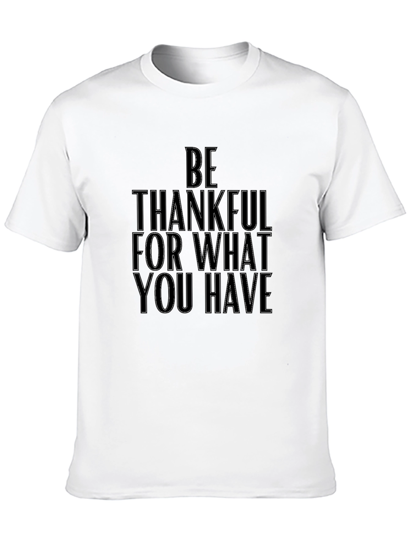 Be Thankful T-Shirt | Motivational Tee