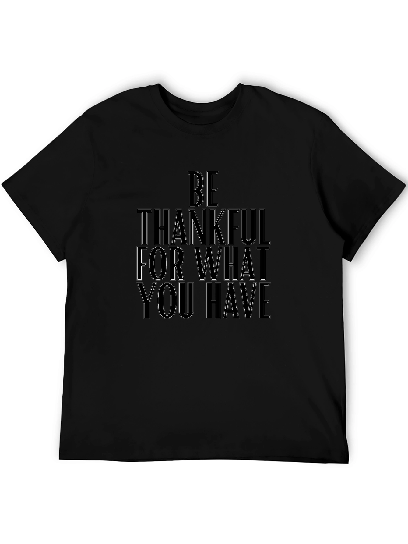 Be Thankful T-Shirt | Motivational Tee