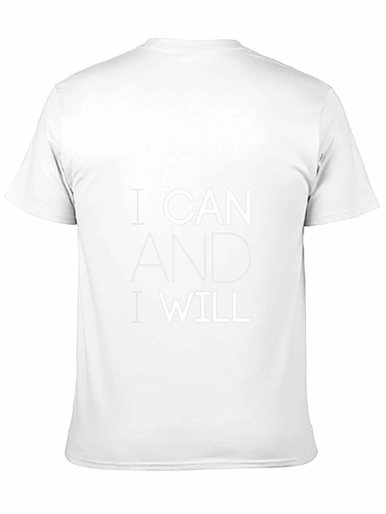 Motivational I Can And I Will Black T-Shirt