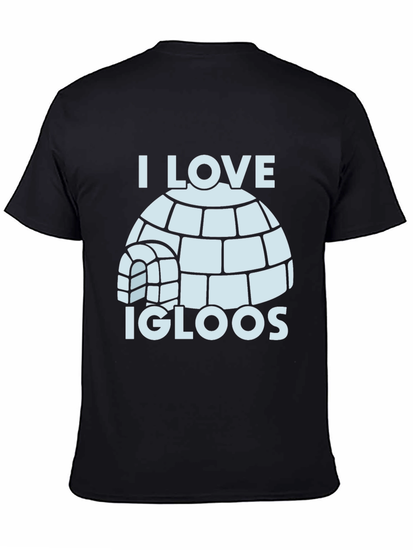 I Love Igloos T-Shirt