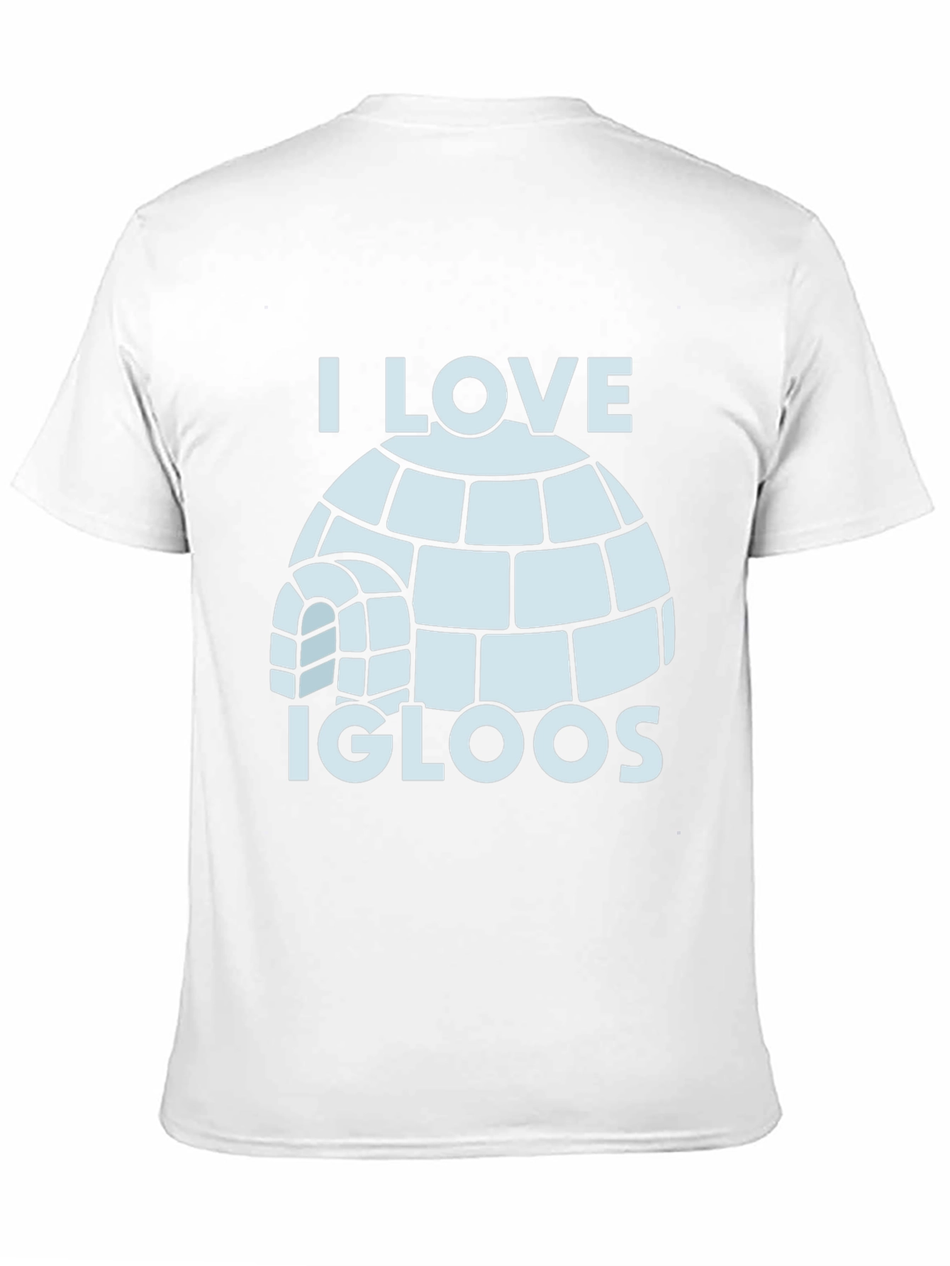 I Love Igloos T-Shirt