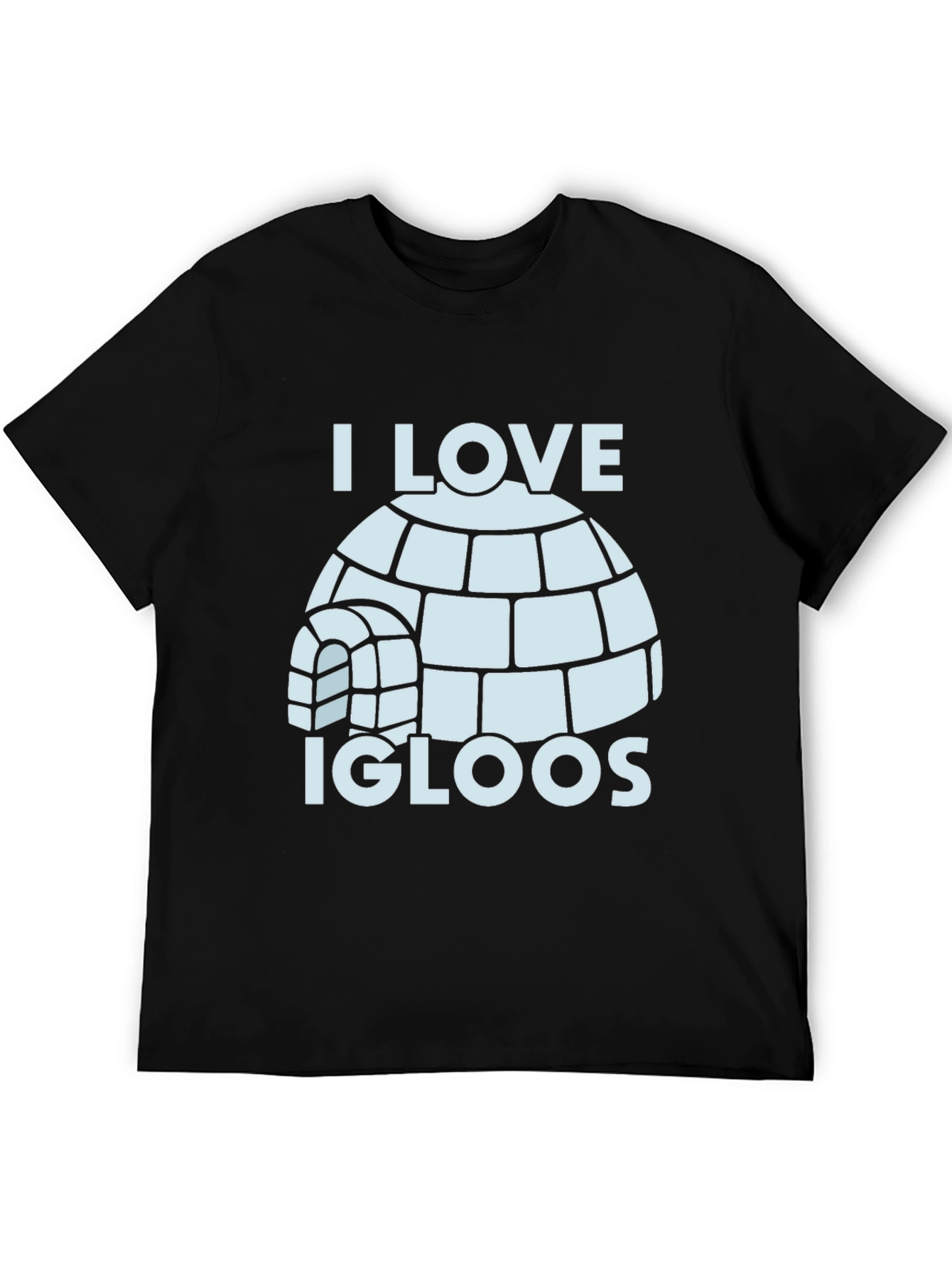 I Love Igloos T-Shirt