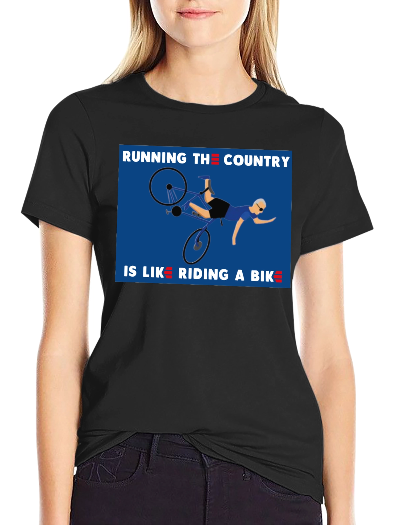 Running the Country is Like Riding a Bike T-Shirt