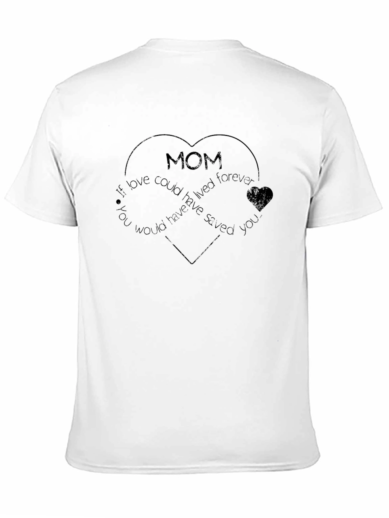 Mom Love Forever Heart T-Shirt - Black