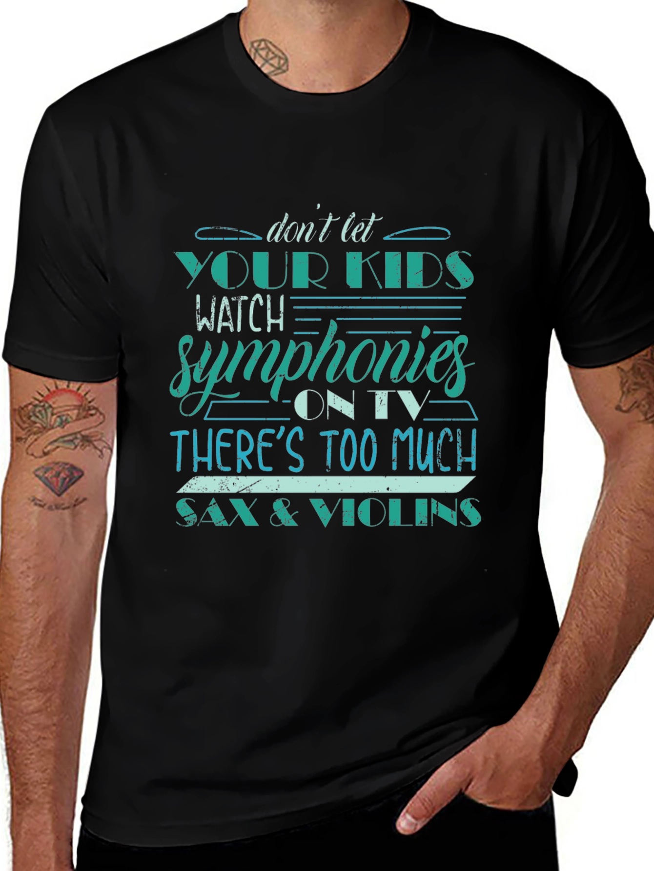 Symphonies Tee - Dont Let Your Kids Watch!