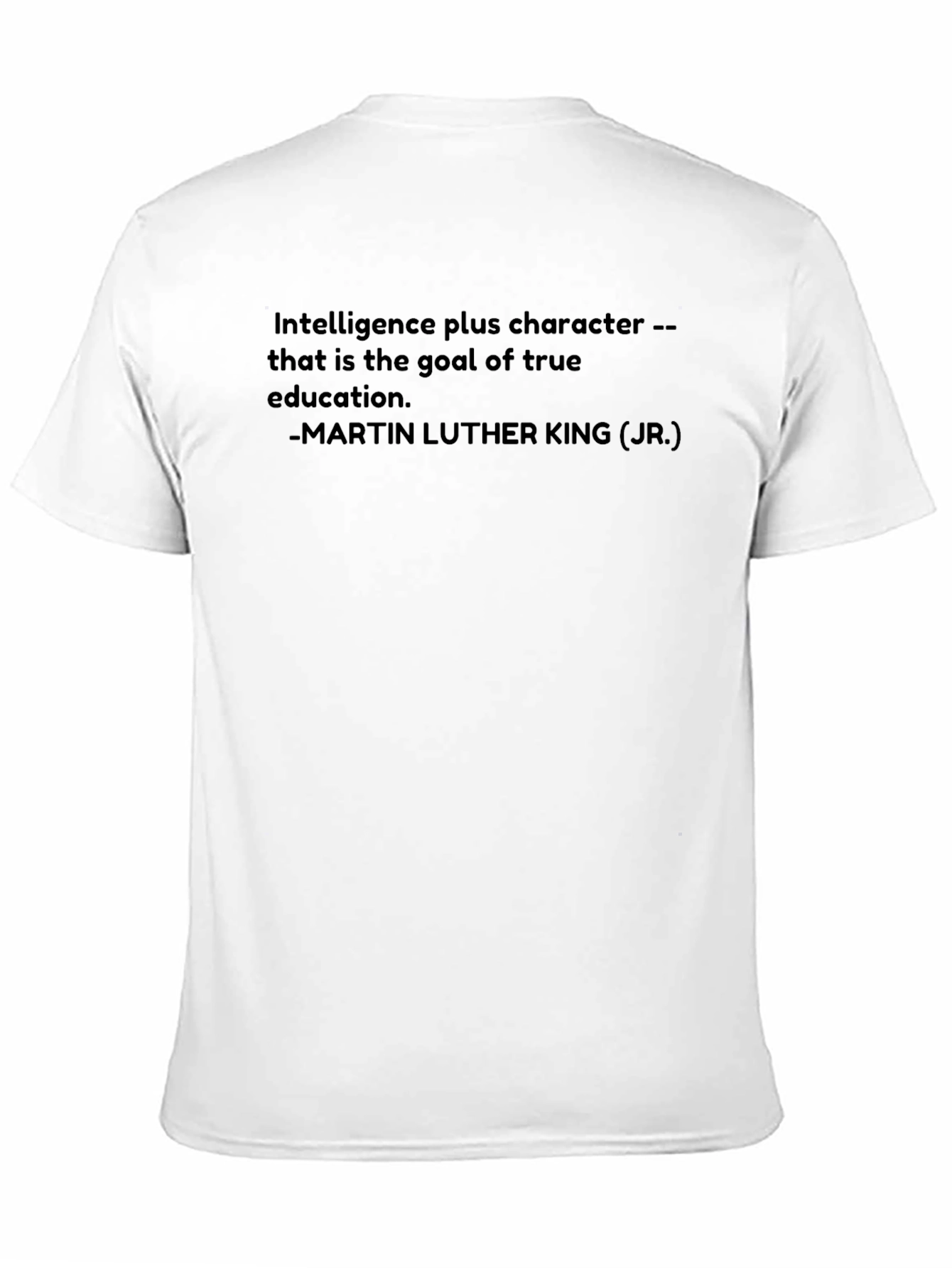 Martin Luther King Jr. Quote T-Shirt