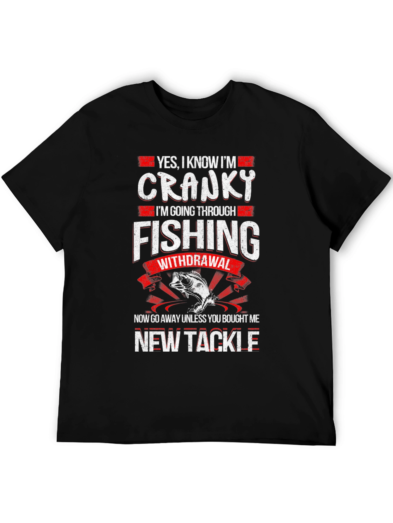 Cranky Fishing Withdrawal Novelty T-Shirt