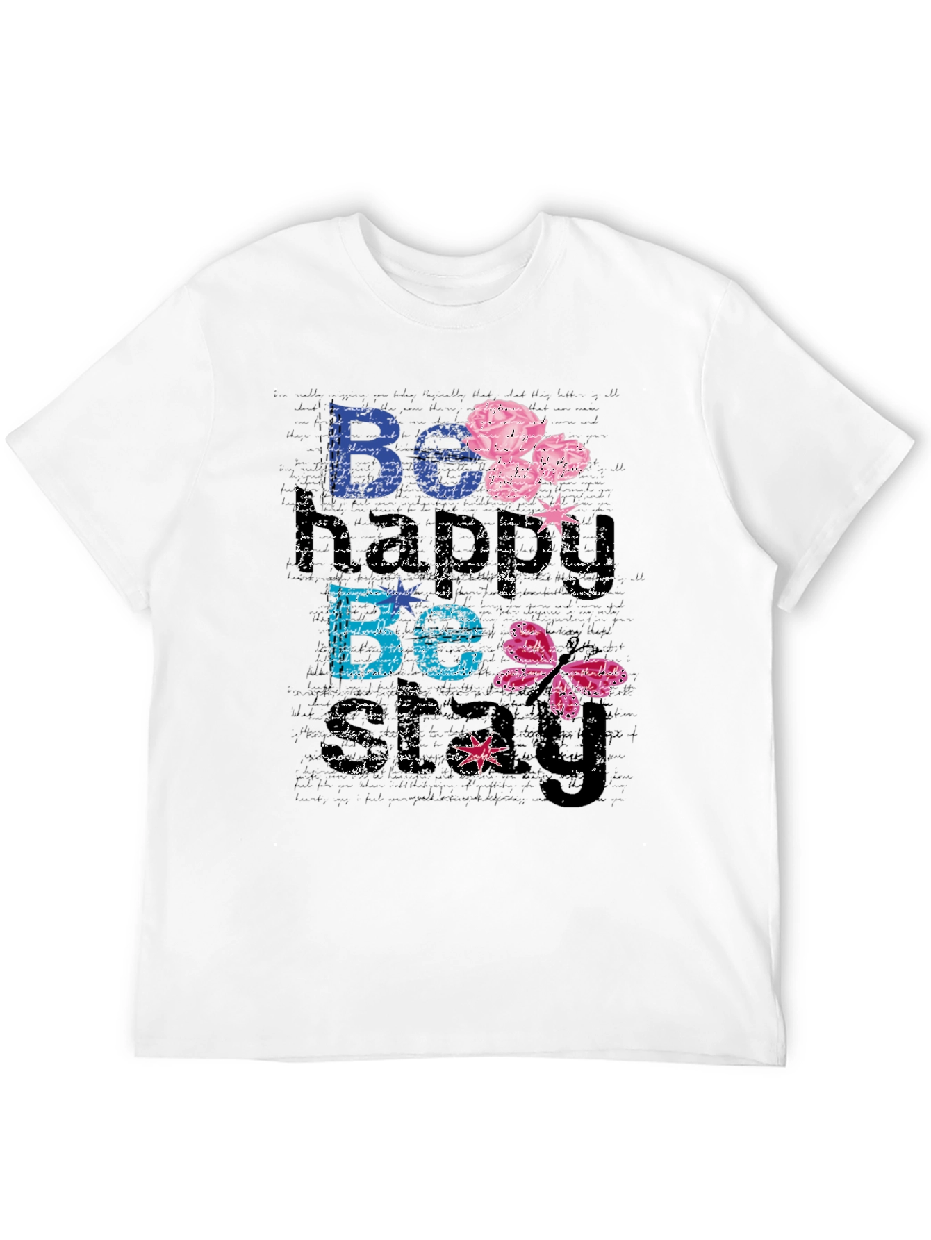 Be Happy Be You Black T-Shirt