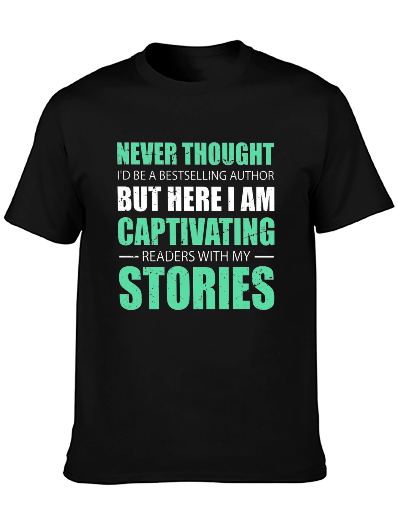 Bestselling Author T-Shirt - Captivating Stories