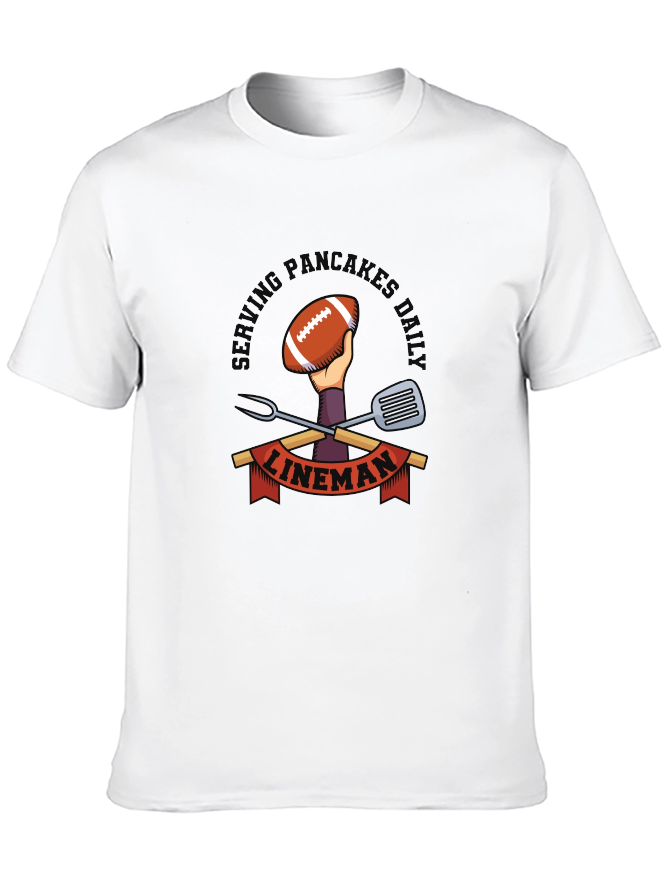 Serving Pancakes Daily - Football Lineman T-Shirt