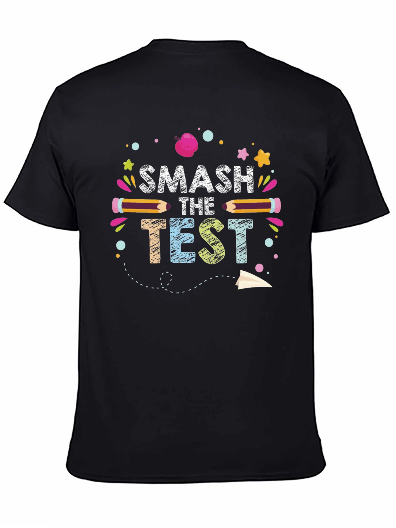 Smash the Test T-Shirt - Teacher Appreciation Tee