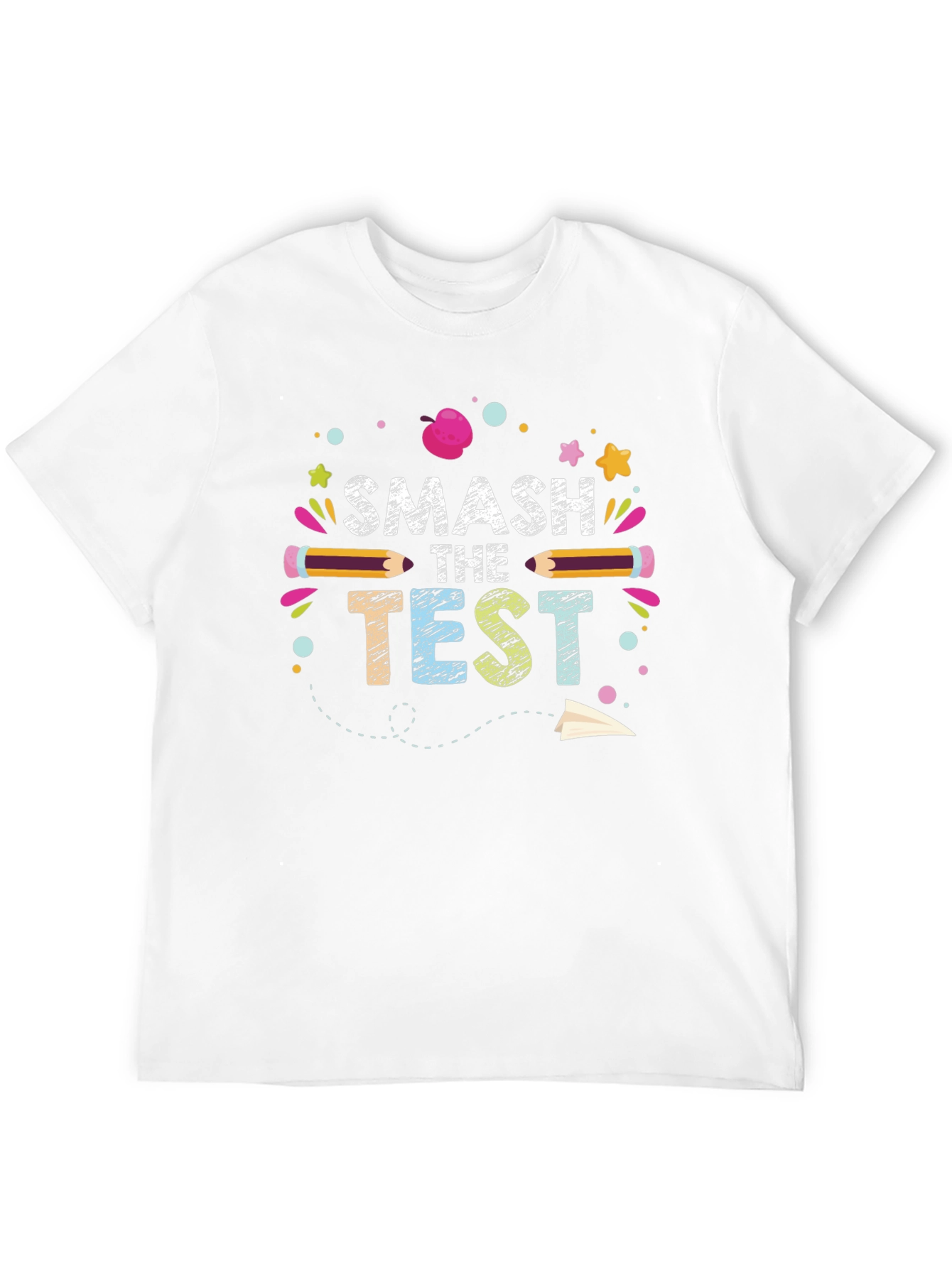 Smash the Test T-Shirt - Teacher Appreciation Tee