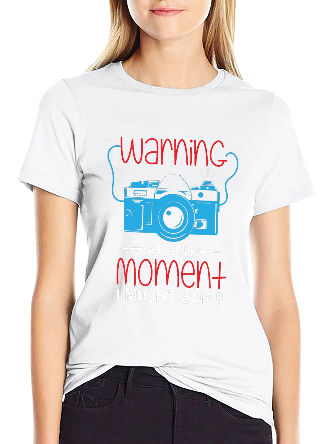 Warning I Might Snap T-Shirt