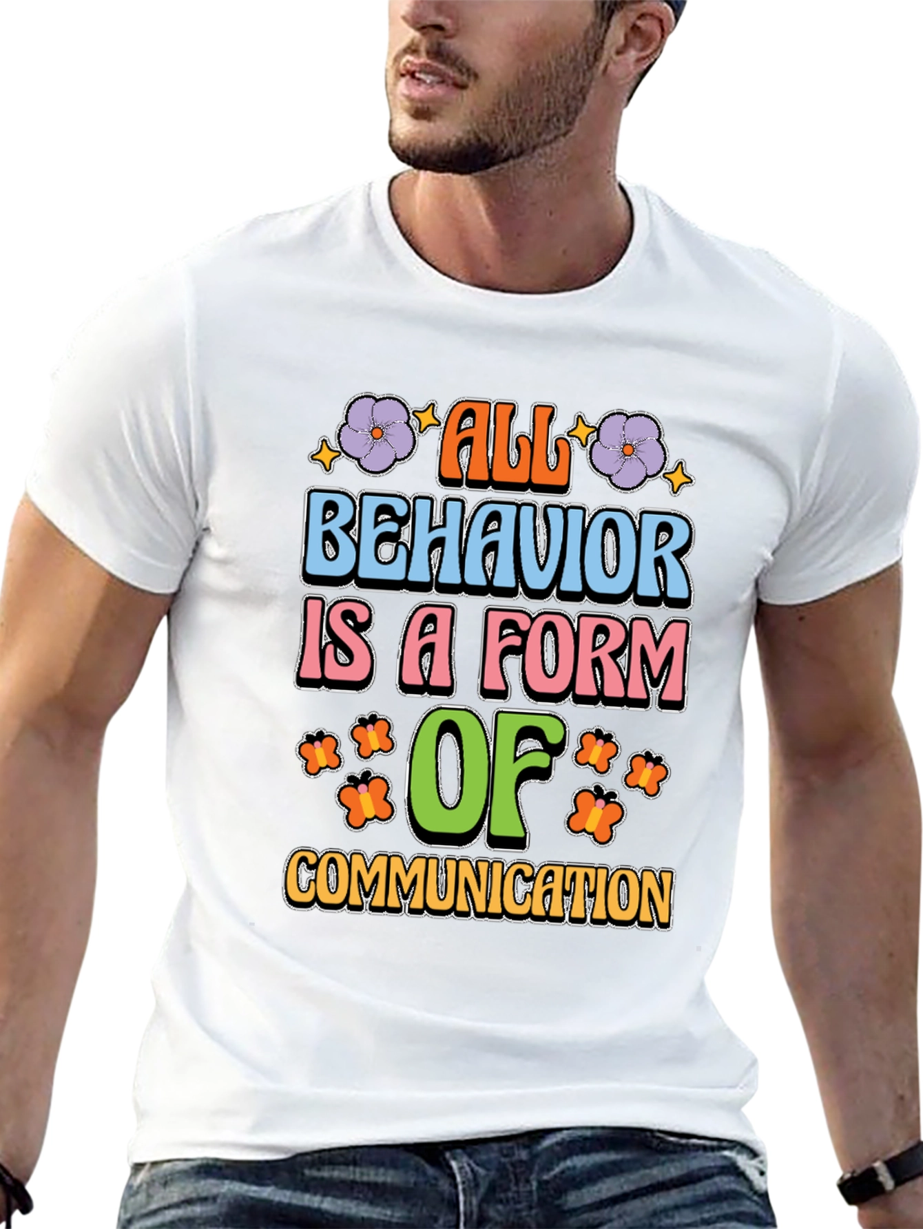 All Behavior is Communication Graphic Tee