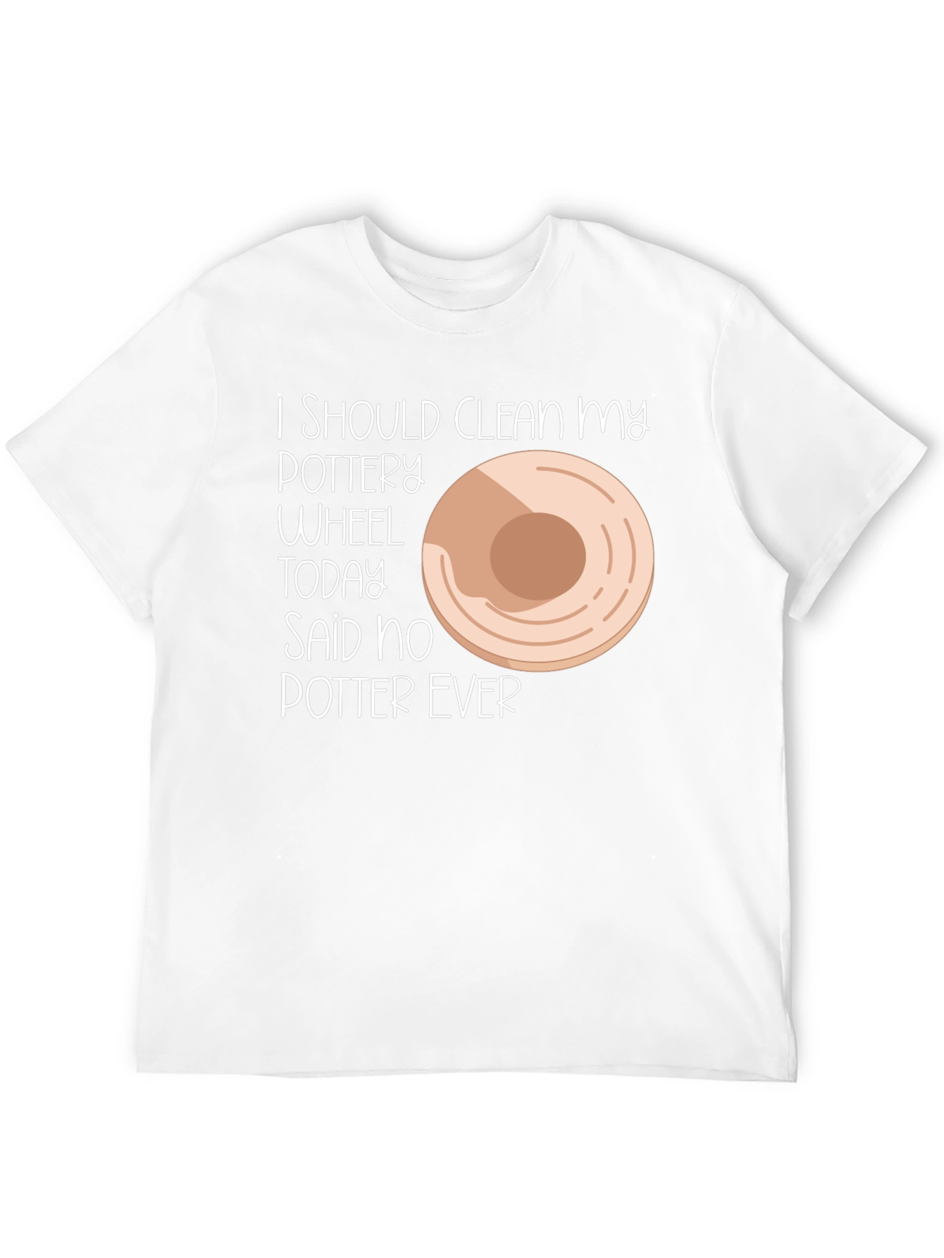 Pottery Wheel T-Shirt - Funny Potter Gift