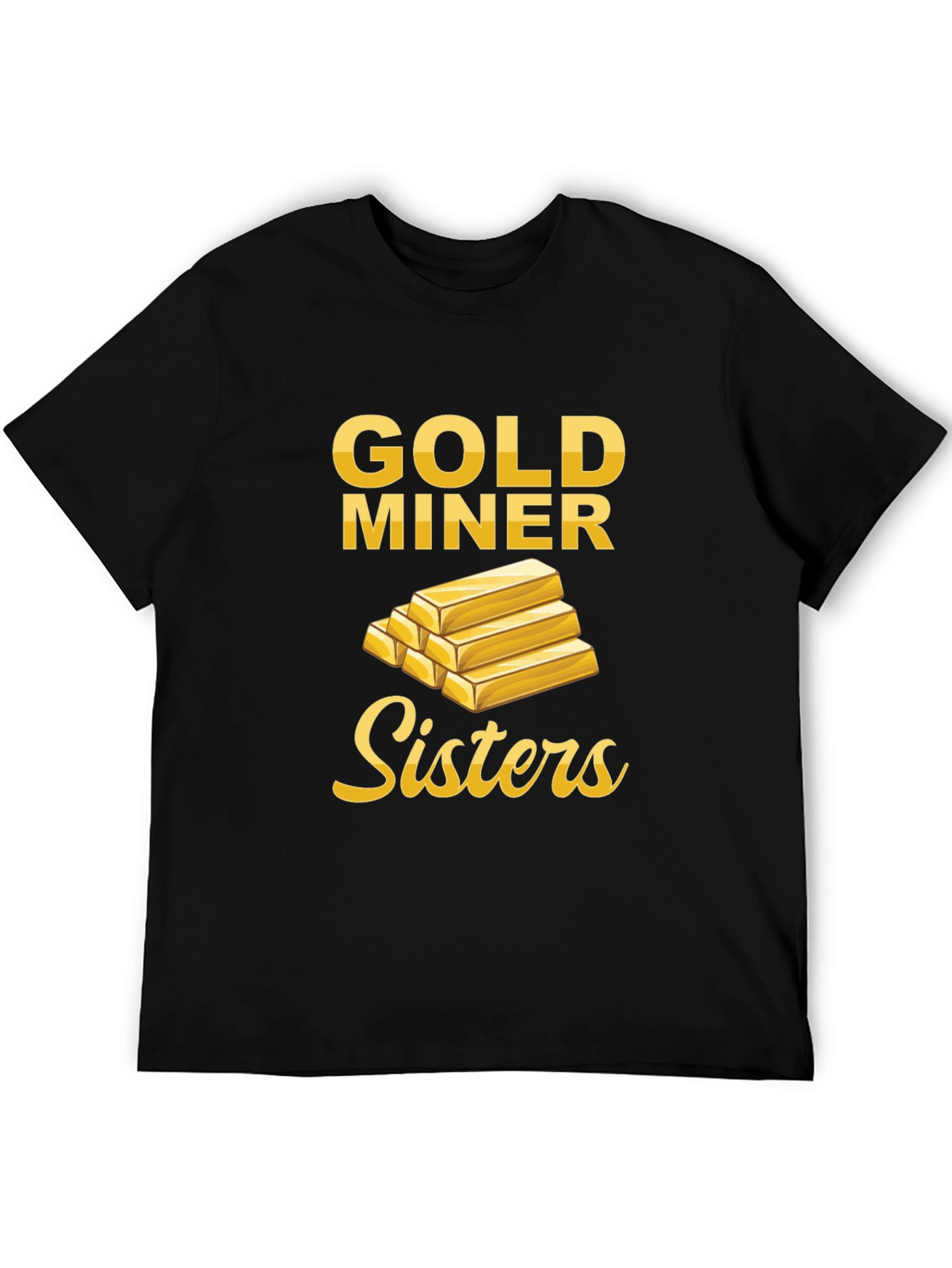 Gold Miner Sisters Graphic Tee - Novelty T-Shirt