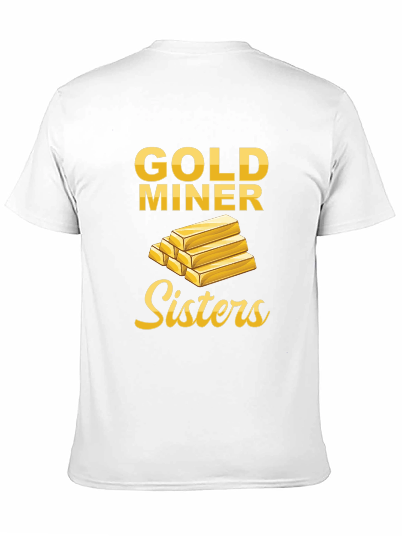 Gold Miner Sisters Graphic Tee - Novelty T-Shirt