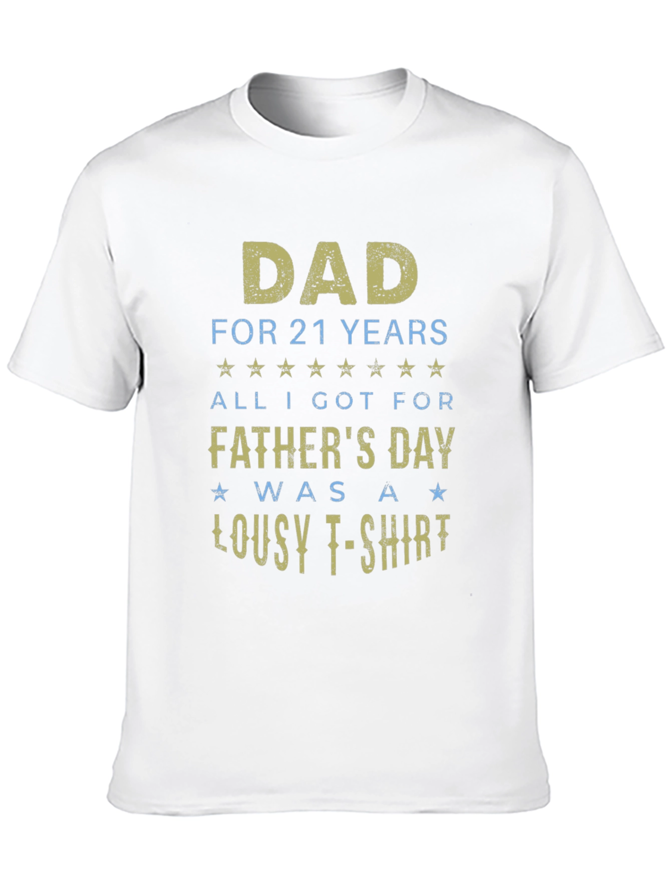 Dad For 21 Years Funny Fathers Day T-Shirt