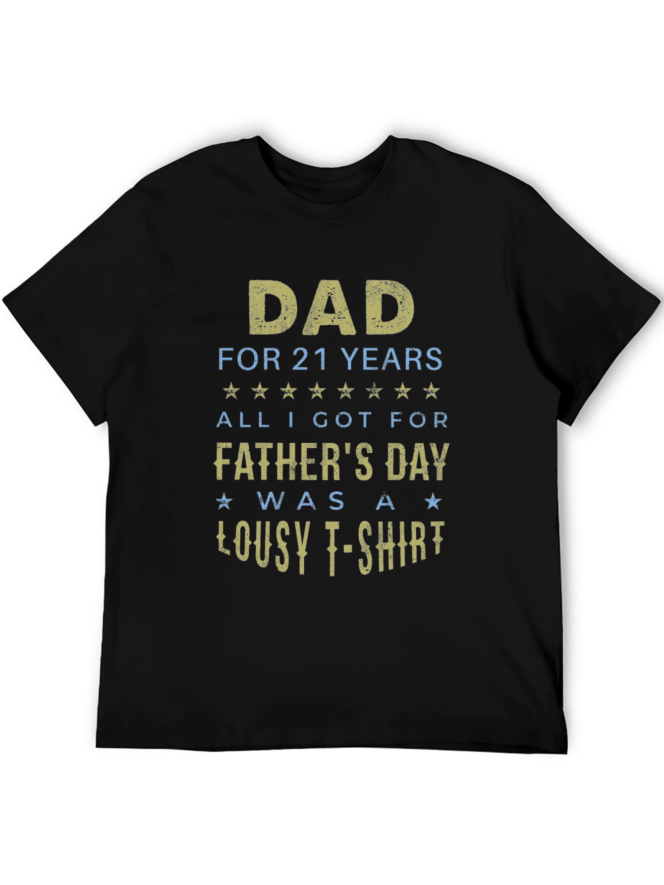 Dad For 21 Years Funny Fathers Day T-Shirt