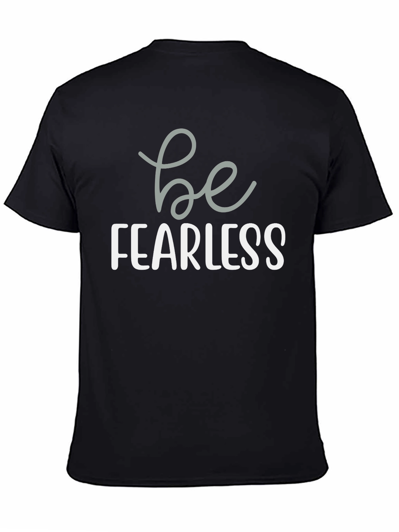 Be Fearless Graphic Tee - Mens Black Crewneck T-Shirt