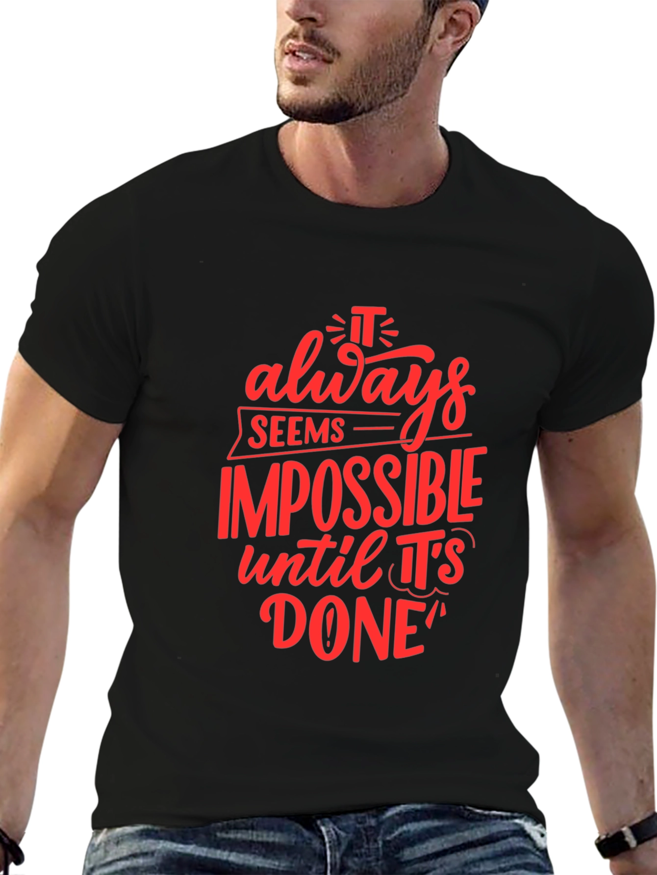Motivational Black T-Shirt: Impossible Until Done