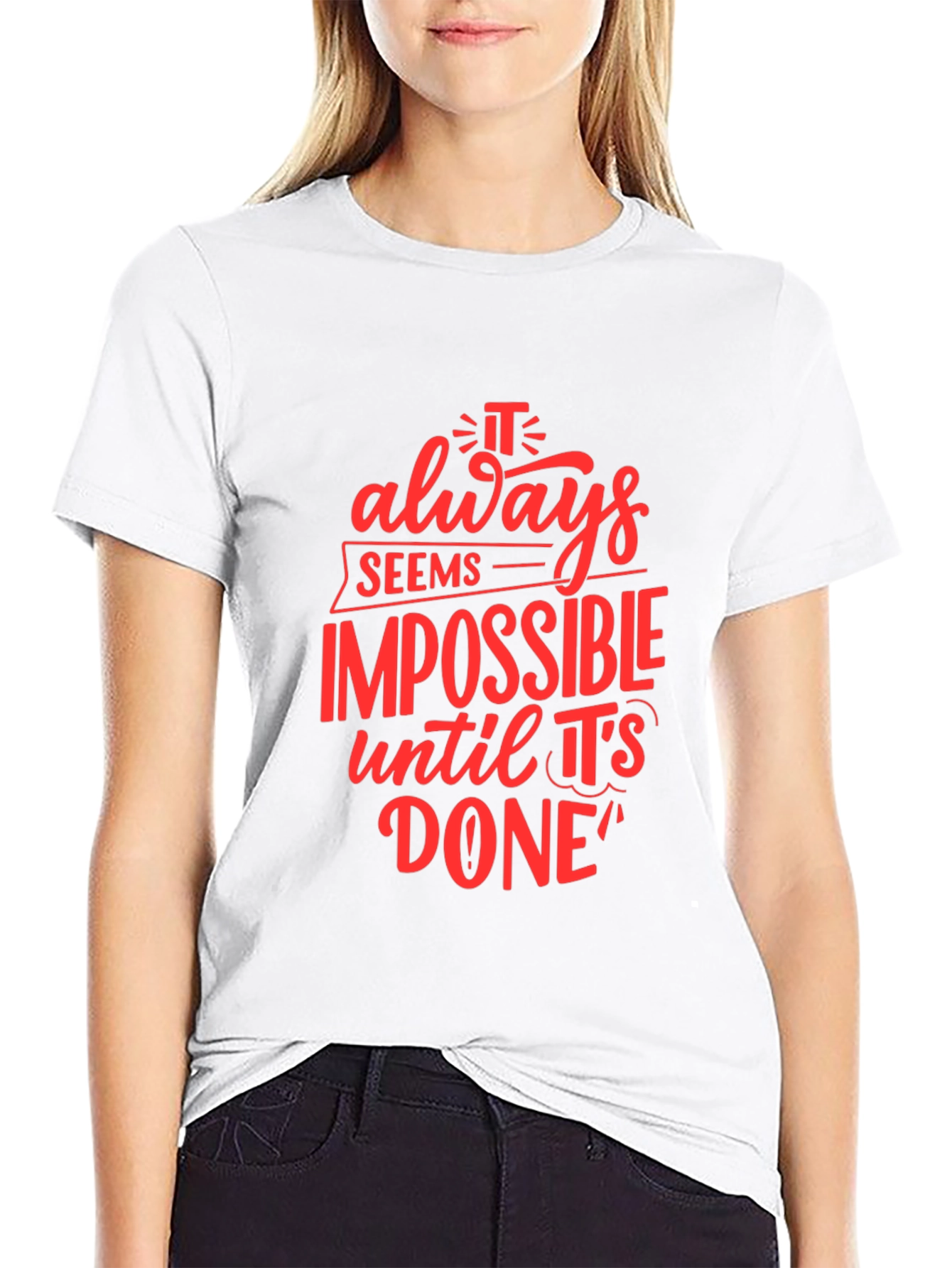 Motivational Black T-Shirt: Impossible Until Done