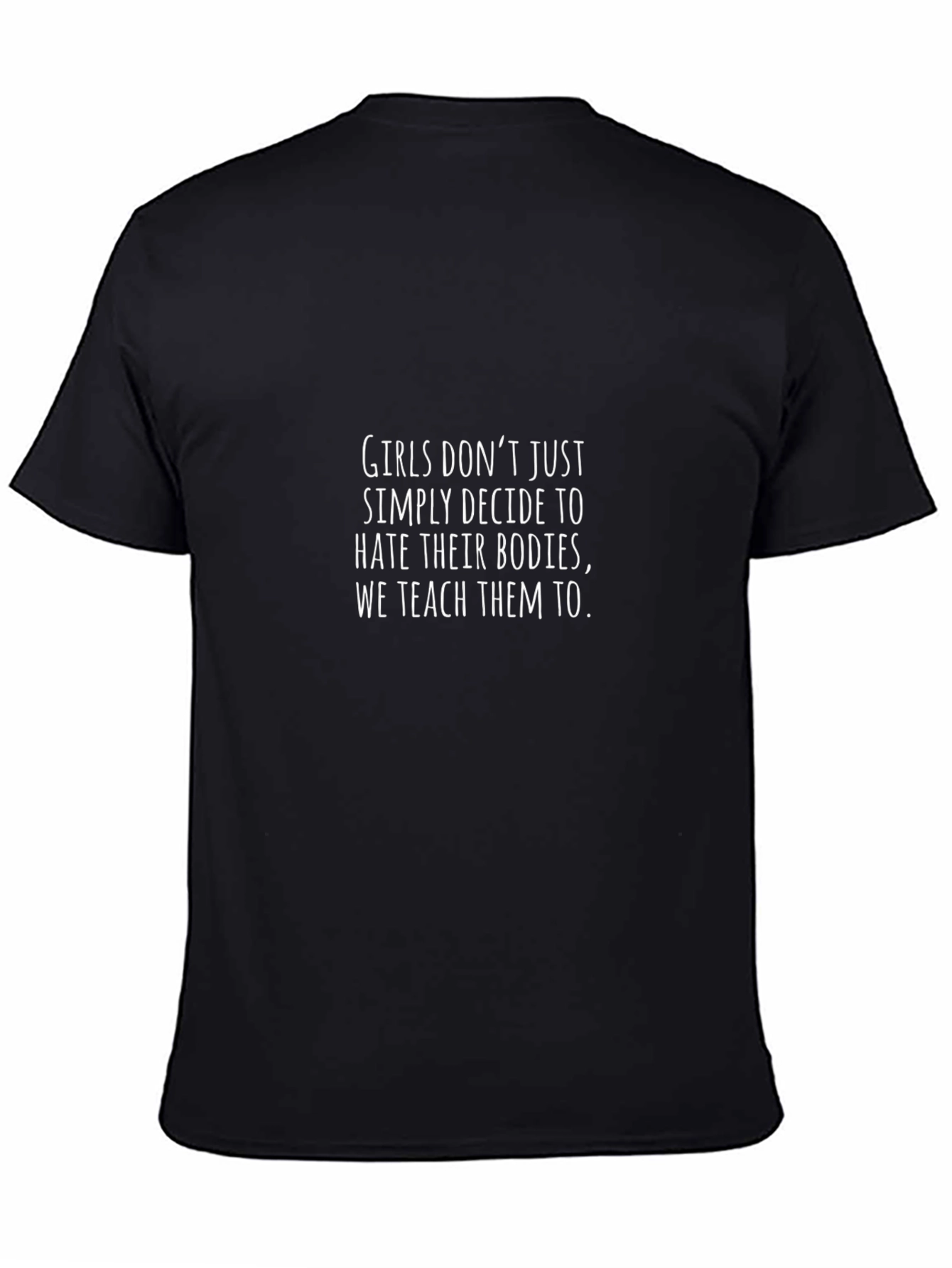 Empowering Black T-Shirt: Girls & Body Image