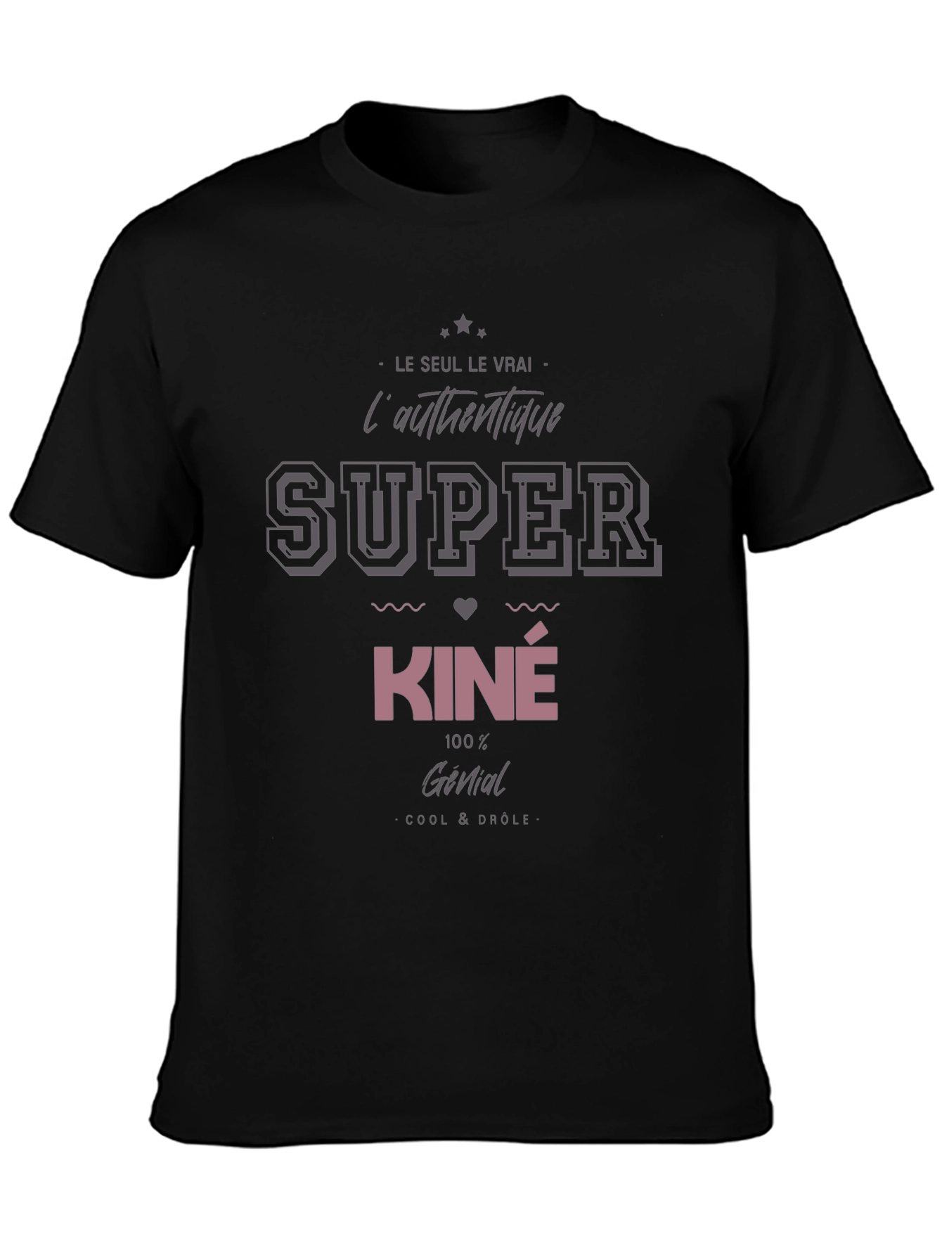 Super Kiné T-Shirt - Cool & Drole