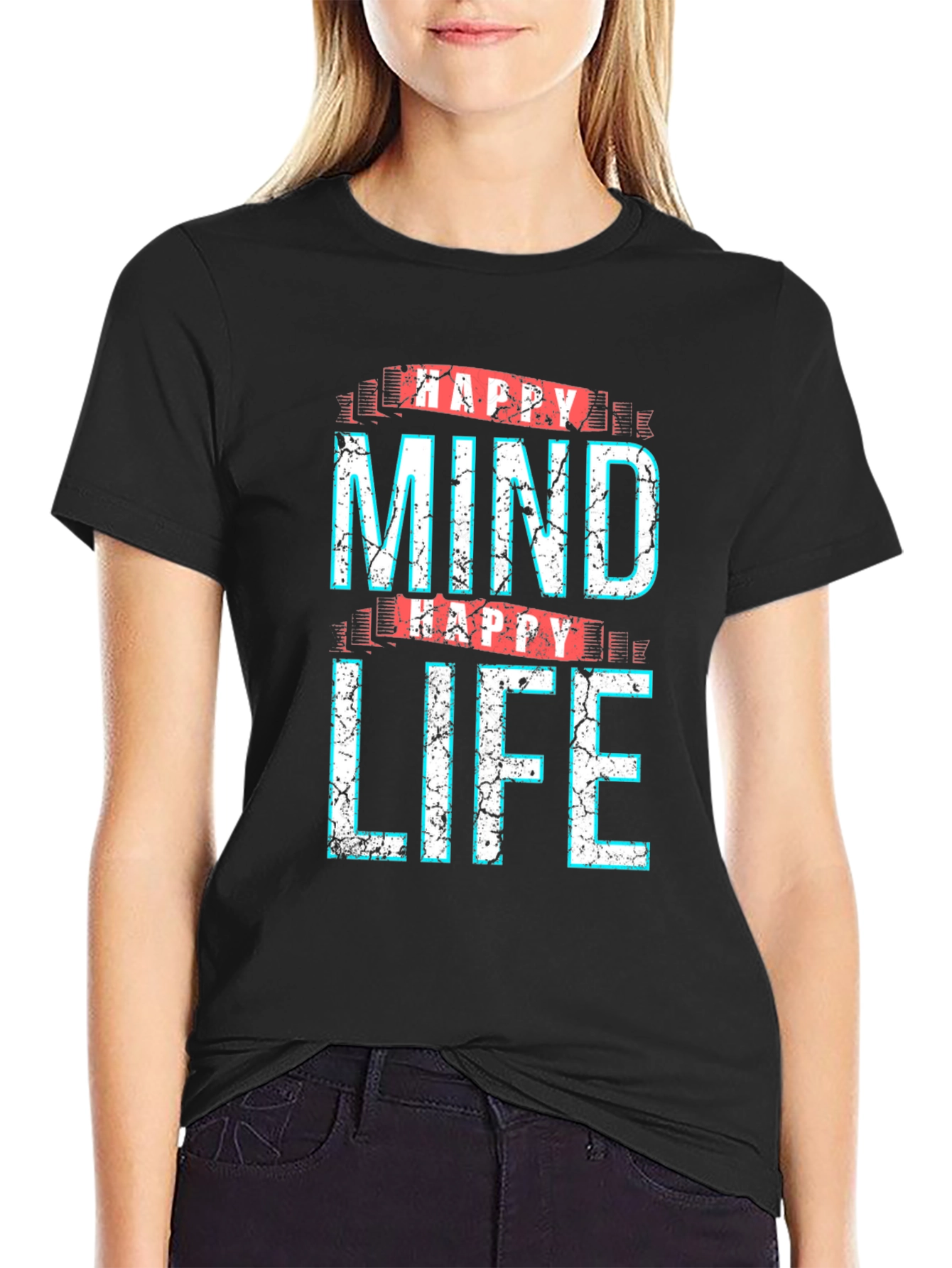Happy Mind Happy Life Graphic T-Shirt