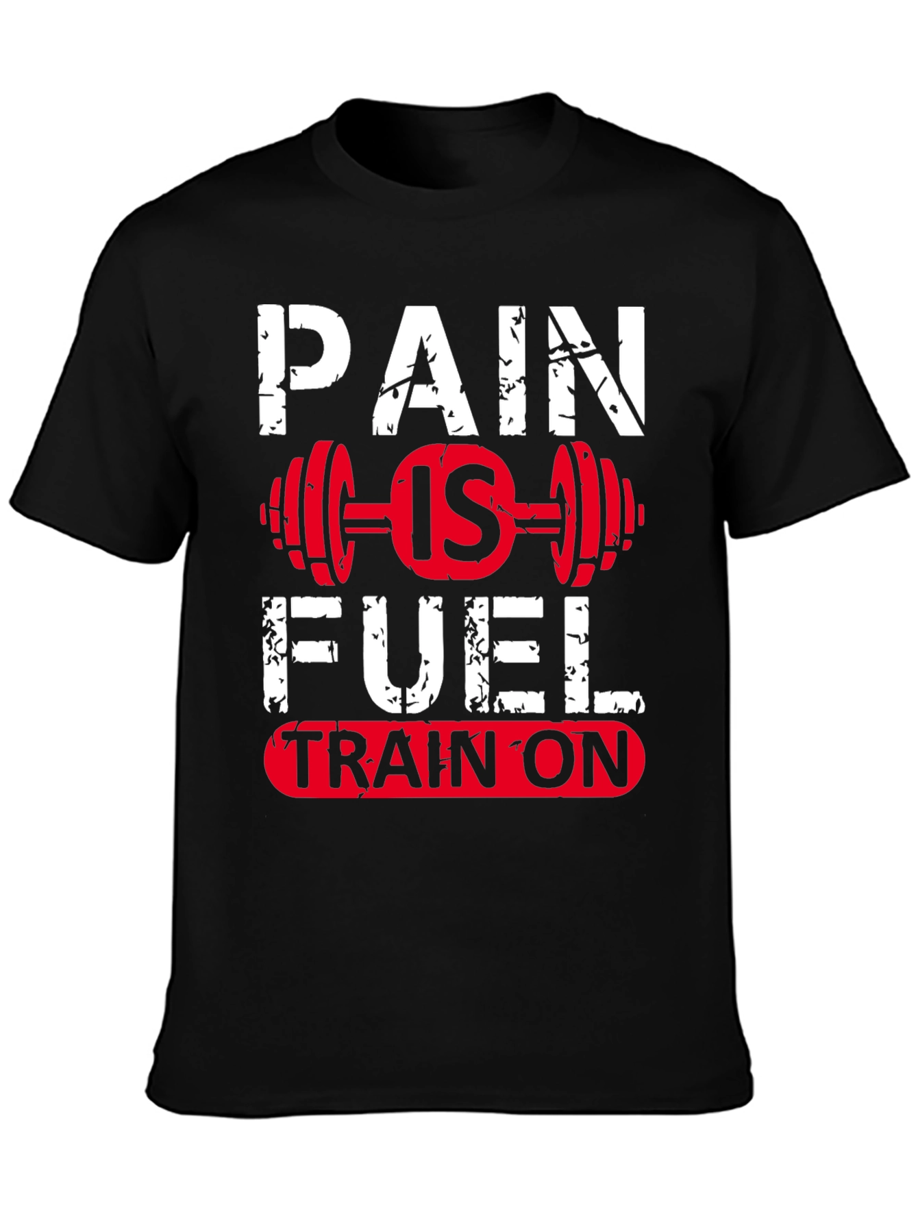 Pain Is Fuel T-Shirt