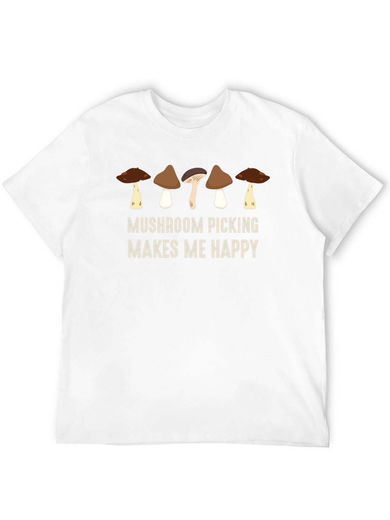 Mushroom Picking Makes Me Happy Graphic Tee