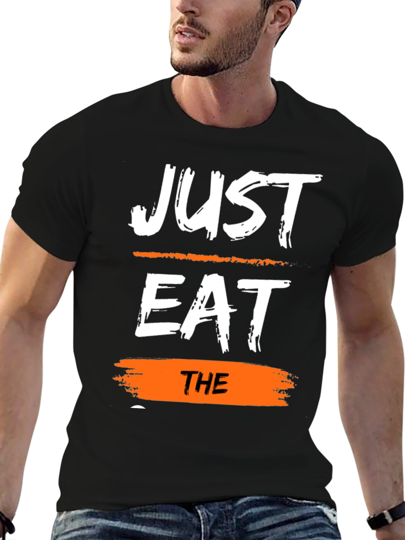 Just Eat The T-Shirt - Trendy Graphic Tee