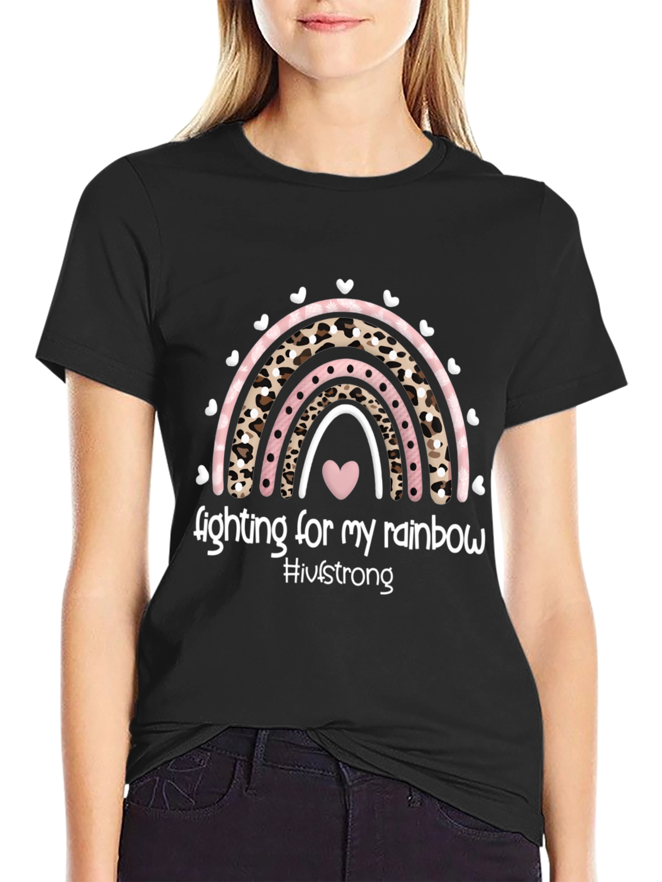 Fighting For My Rainbow T-Shirt - IVF Strong
