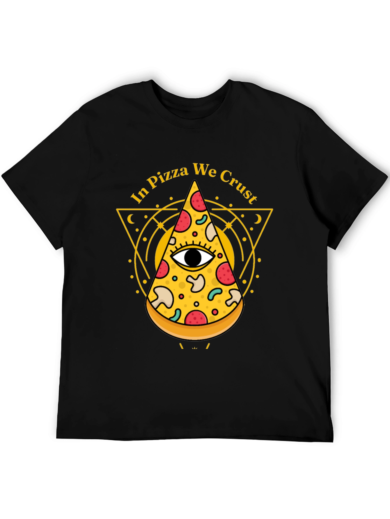 In Pizza We Crust T-Shirt - Unique Graphic Tee