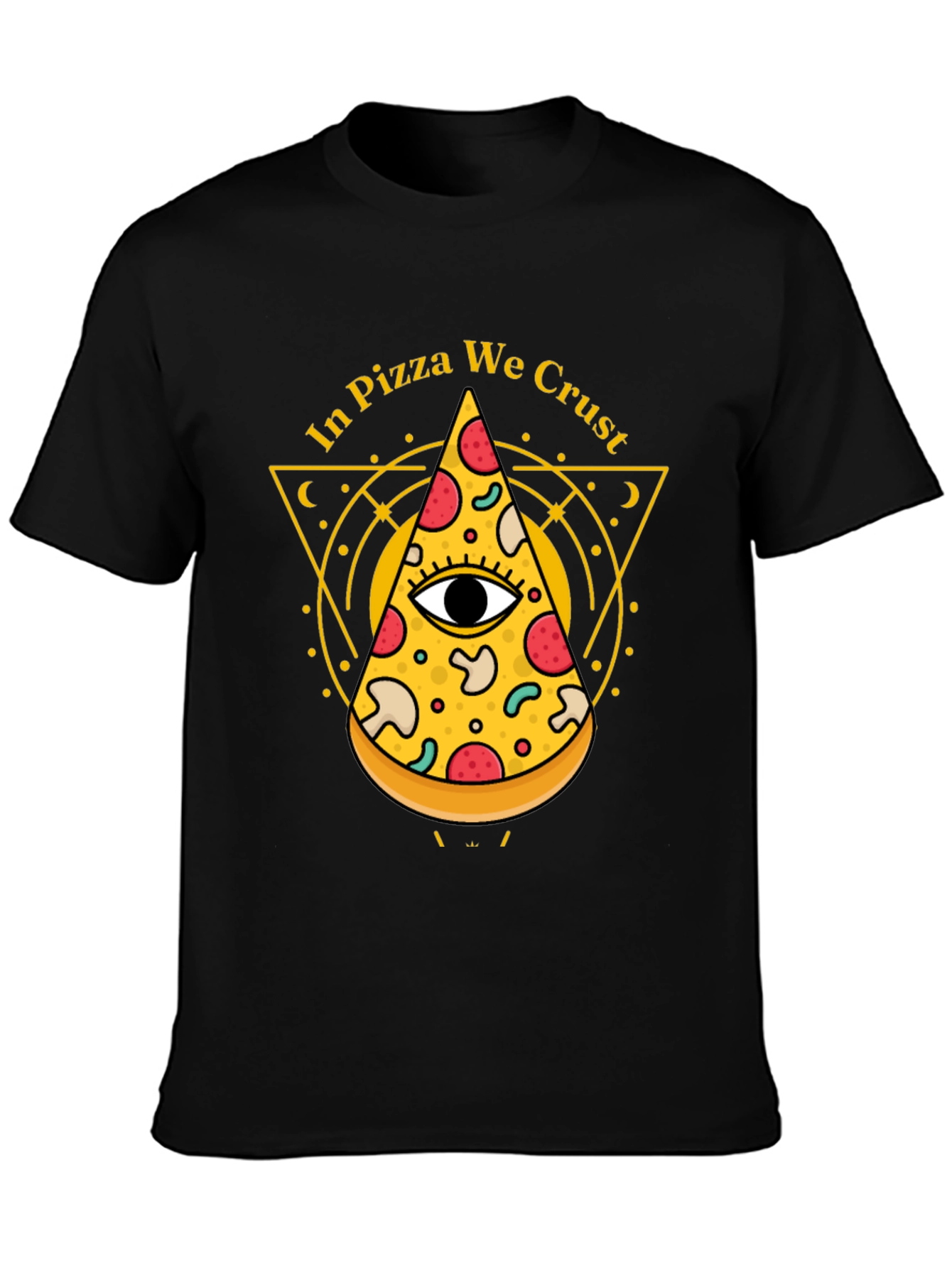 In Pizza We Crust T-Shirt - Unique Graphic Tee
