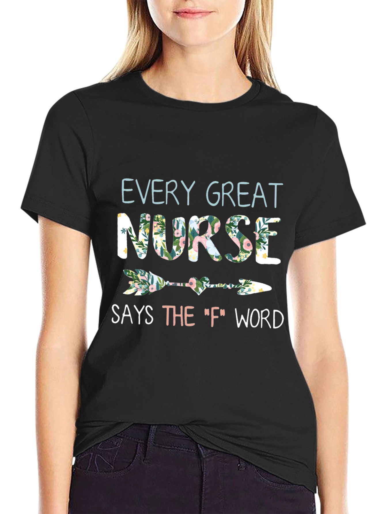 Floral Nurse T-Shirt - Every Great Nurse