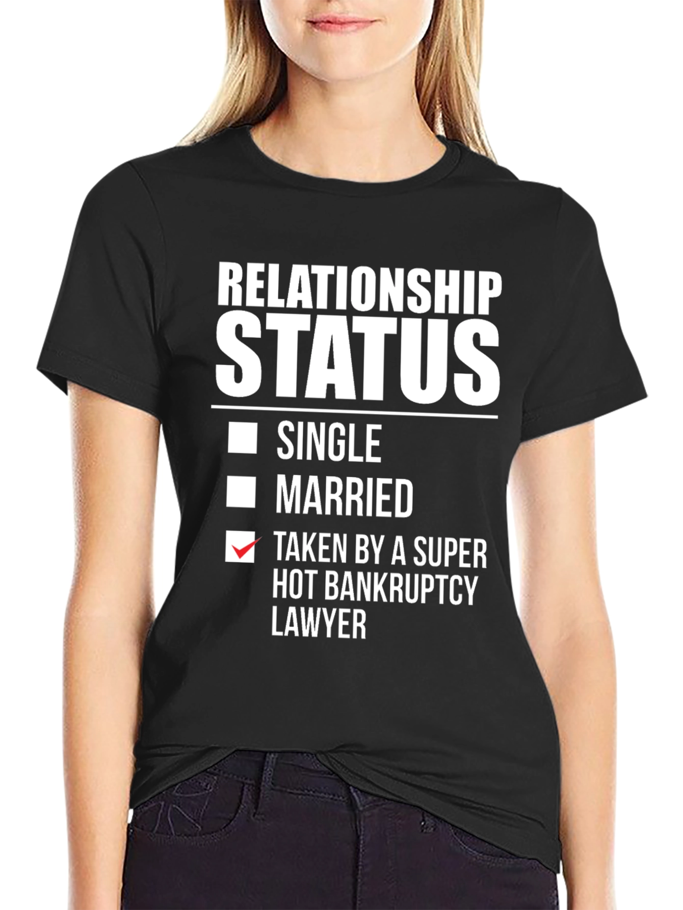Relationship Status Funny T-Shirt - Bankruptcy Lawyer