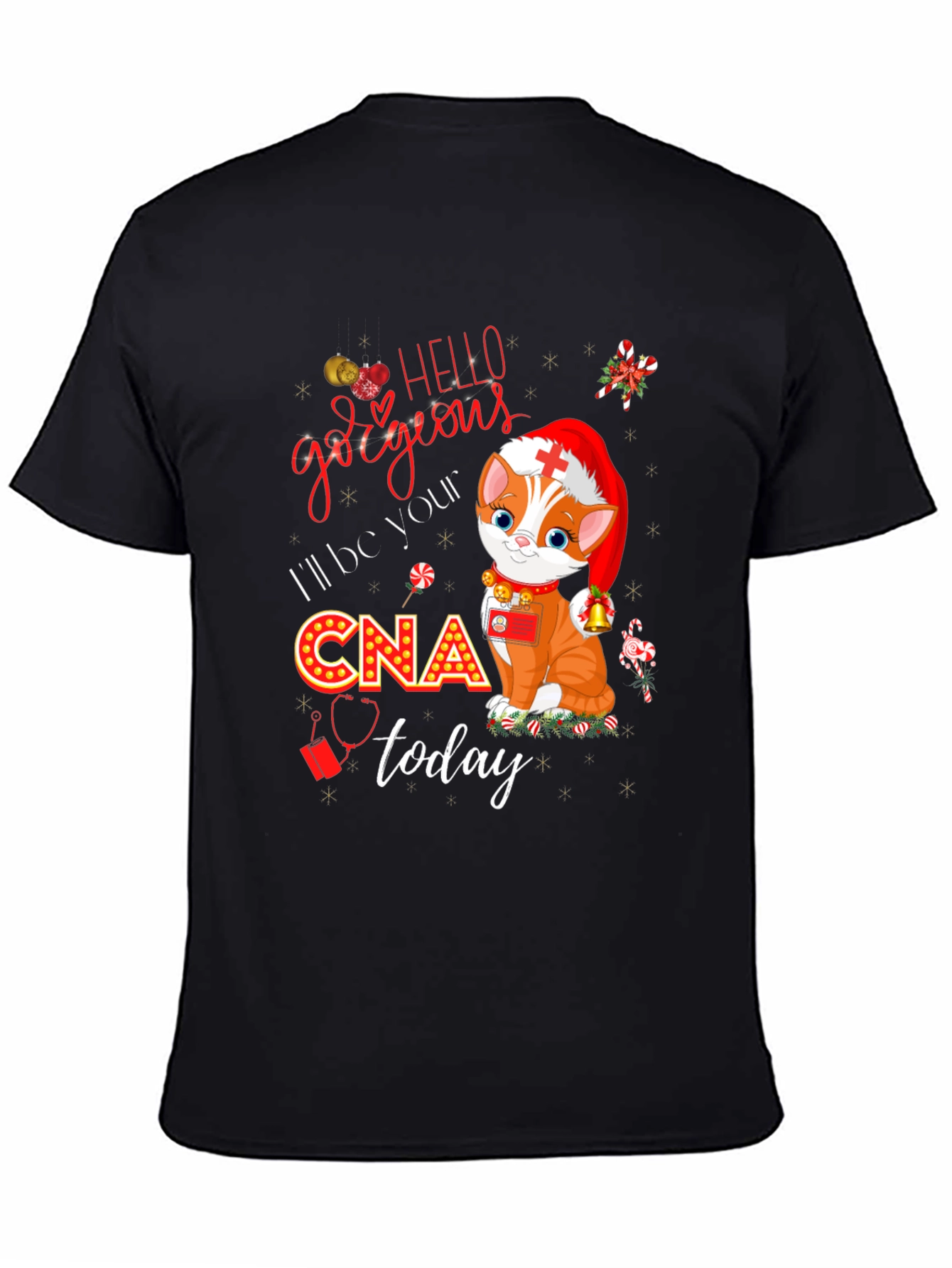 Hello Gorgeous CNA T-Shirt