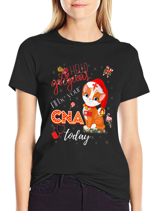Hello Gorgeous CNA T-Shirt
